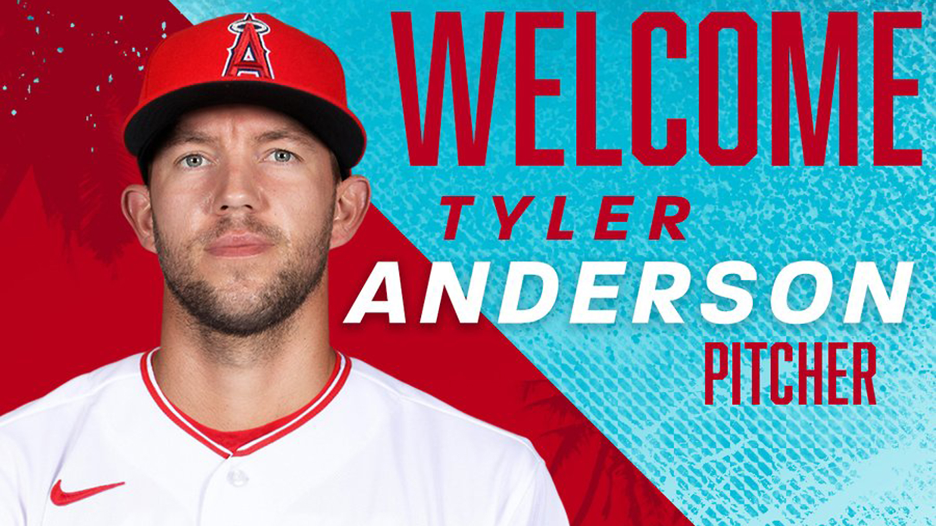 Tyler Anderson welcome