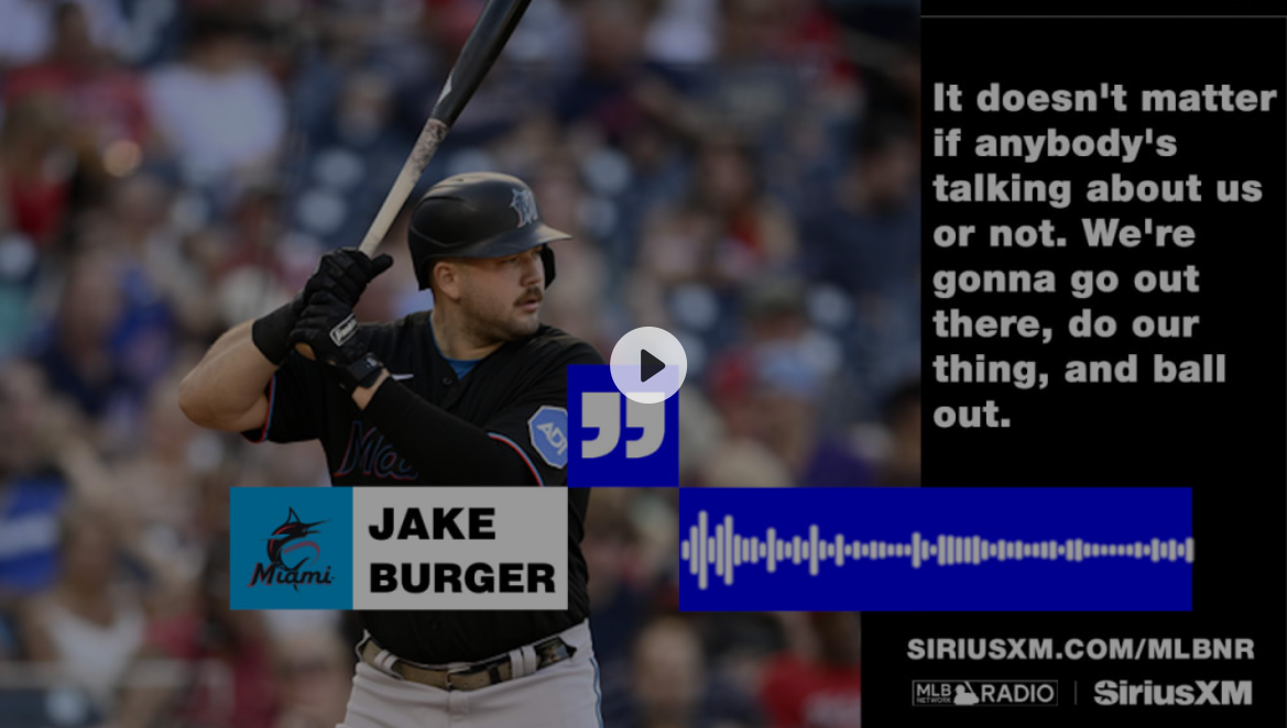 Jake Burger on the Marlins' confidence